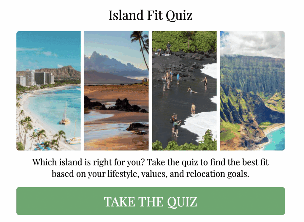 Which Hawaiian Island is Right For You Quiz